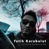 Fatih Karabulut’tan Suskun Günahkar şarkısına klip